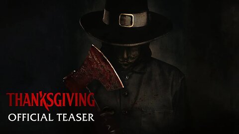 Thanksgiving - Official Teaser Trailer (2023)