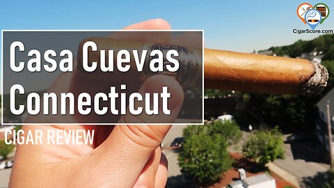 LIGHT on COLOR, NOT on FLAVOR! The CASA CUEVAS Connecticut Robusto - CIGAR REVIEWS by CigarScore