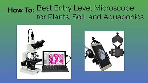 How To: Best Entry Level Microscope Unboxing and Setup