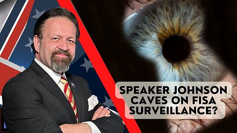 Speaker Johnson caves on FISA surveillance? John Solomon with Sebastian Gorka on AMERICA First