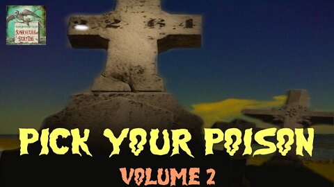 Pick Your Poison | Volume 2 | Supernatural StoryTime E192