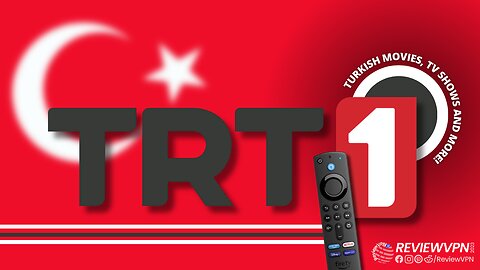 TRT1 Live - Watch Free Turkish Movies, TV Shows and More! (Install on Firestick) - 2023 Update