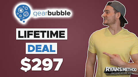 GEARBUBBBLE is offering a special LIFETIME DEAL (today only)