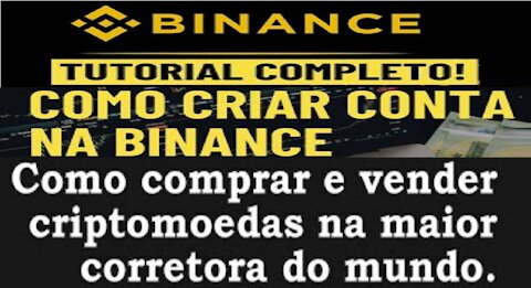 [ Tutorial Binance Brasil para iniciante ] Como se cadastrar e Ativar sua conta | Home Office