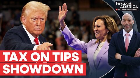 Trump Accuses Harris of Copying His No Taxes on Tips Plan | Firstpost America