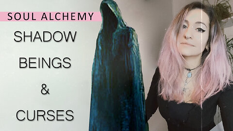 Soul Alchemy - Release & Protect yourself from curses, shadow beings and psychic attacks