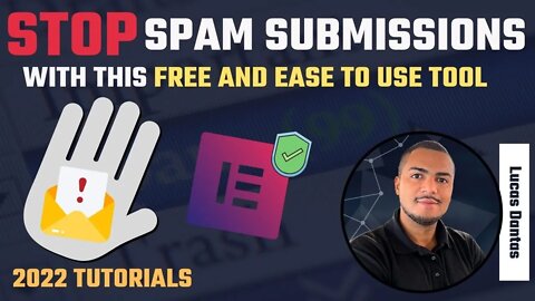 STOP GETTING SPAM SUBMISSIONS WITH YOUR ELEMENTOR FORM NOW