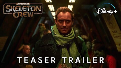 Skeleton Crew (2024) - TEASER TRAILER Star Wars & Disney+ (4K) Latest Update & Release Date