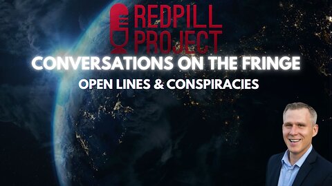 Open Lines & Conspiracies | Conversations On The Fringe