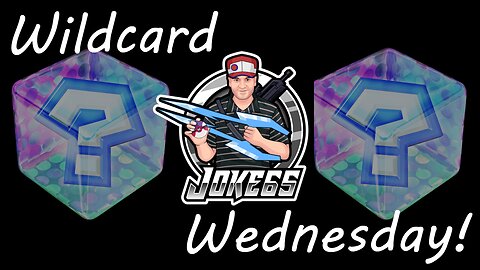 [LIVE] Wild Card Wednesday | Playing Some Games On A Wednesday!