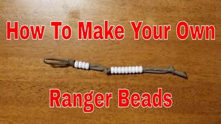 How To Make Ranger Beads