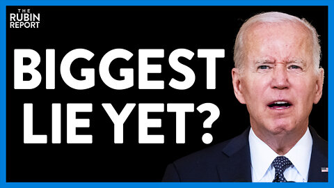 Biden Looks Pathetic Spreading This Lie About the Health of the Economy | DM CLIPS | Rubin Report