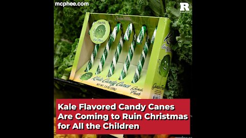 Kale Flavored Candy Canes Are Coming to Ruin Christmas for All the Children