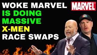 WOKE MARVEL Doing MASSIVE RACE SWAPS On The X-MEN! Kevin Feige And Bob Chapek Strike AGAIN!