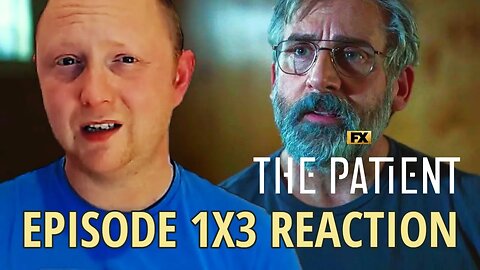 The Patient 1x3 (2022) Reaction & Review | FIRST TIME WATCHING | Steve Carell & Domhnall Gleeson