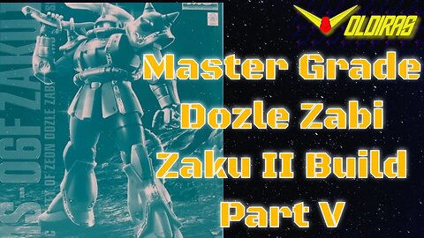 Gunpla Build - MG Dozle Zabi Custom Zaku II Part V