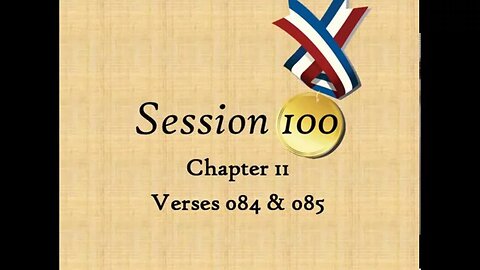 The Quran Explained in Clear English - Session 100 - The Cow - Verses 084 & 085