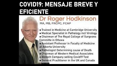 COVID19: MENSAJE BREVE Y EFICIENTE - Dr. Roger Hodkinson