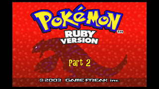 Pokemon Ruby part 2