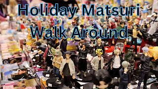 Holiday Matsuri Walk Around