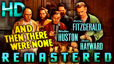 And Then There Were None - AI REMASTERED - HD Movie