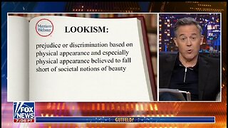 Gutfeld: Finding Others Attractive Is Now Discrimination