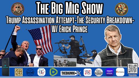 Erik Prince-Trump Assassination Attempt-The Security Breakdown