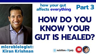 How to know your Gut is Healed - Part 3 Gut Healing Series