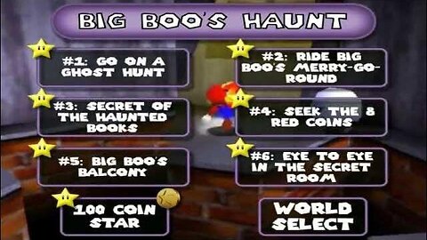#5: Big Boo's Haunt Menu - Super Mario 64 Walkthrough