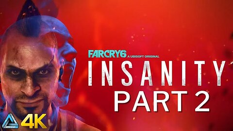 Let's Play! Far Cry 6 Insanity DLC in 4K Part 2 (PS5)