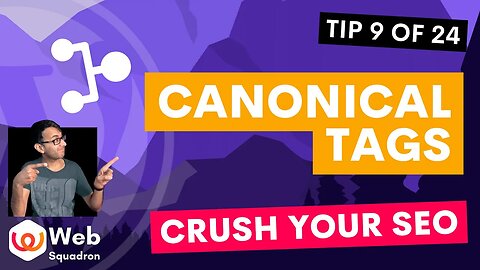 Canonical Tags - SEO Boost Part 9 - Search Engine Optimisation