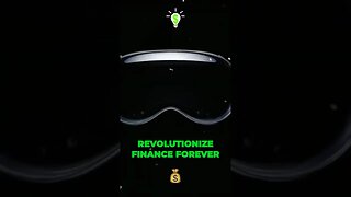 Apple Vision Pro: The Game-Changer of Finance World