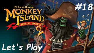 Let's Play - Monkey Island 2: LeChuck's Revenge - Part 18