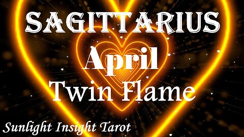 Sagittarius *They Can't Escape The Connection It Goes Way Beyond This Lifetime* April Twin Flame