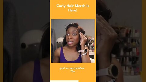Curly hair merch is here! #curlygirlfriendly