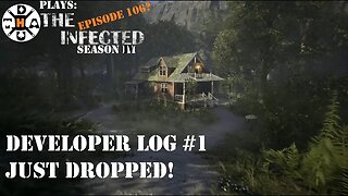 Already Anticipating Losing The Whole Build! New Map News! The Infected Gameplay S4EP106