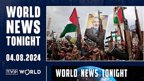 04.08.2024 | World News Tonight