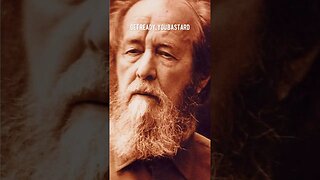 SOLZHENITSYN QUOTES Ep. 5 Dekulakization of Ukraine 5-10 Million Dead Holodomor (Death by Hunger)