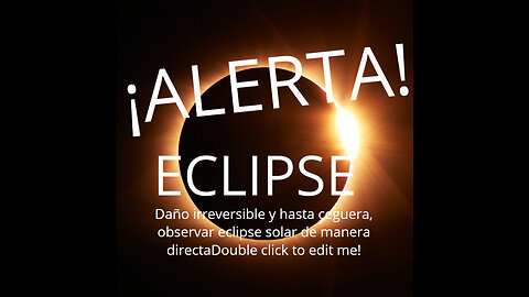 ¡ALERTA! observar eclipse solar de manera directa causa daño irreversible y hasta ceguera