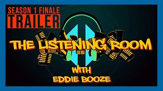 THE LISTENING ROOM - SEASON FINALE TRAILER