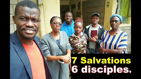 7 salvations 6 disciples.