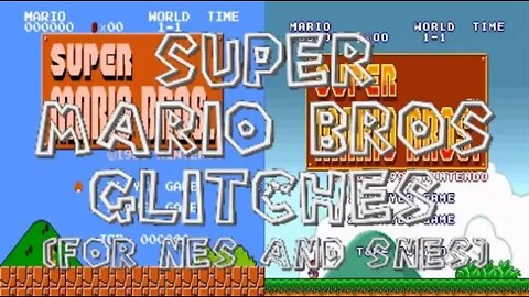 Super Mario Bros. World -1 Glitch