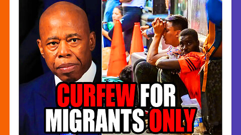 NYC Imposes Curfew For Migrants Only