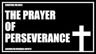 The Prayer of Perseverance