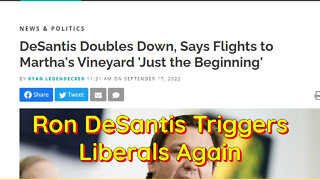 Ron DeSantis "Doubles Down" After Sending Illegals to "Tolerant" Martha's Vineyard
