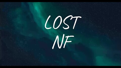 NF - LOST (Lyrics)