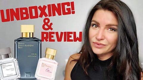 UNBOXING + REVIEW - OUD SATIN MOOD & OTHER MFK FRAGRANCES #maisonfranciskurkdjian #fragrancereview