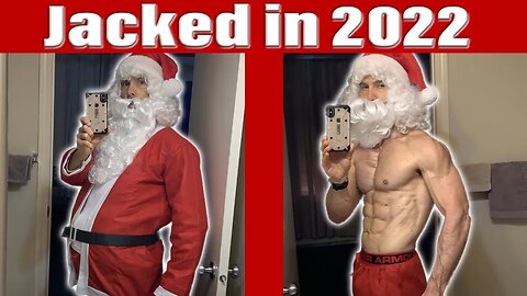 Jacked Santa’s Transformation (You Can Do It Too)