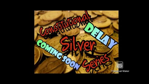 Constitutional Silver Series Episode Delay Announcement