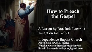 How to Preach the Gospel